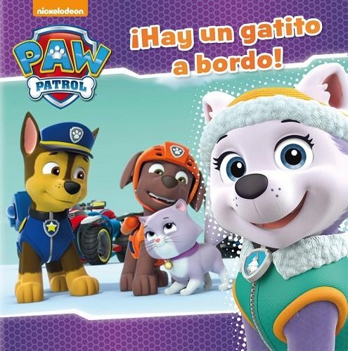 ¡HAY UN GATITO A BORDO! (PAW PATROL - PATRULLA CANINA. PRIMERAS LECTURAS) | 9788448848712 | NICKELODEON | Llibreria Online de Banyoles | Comprar llibres en català i castellà online