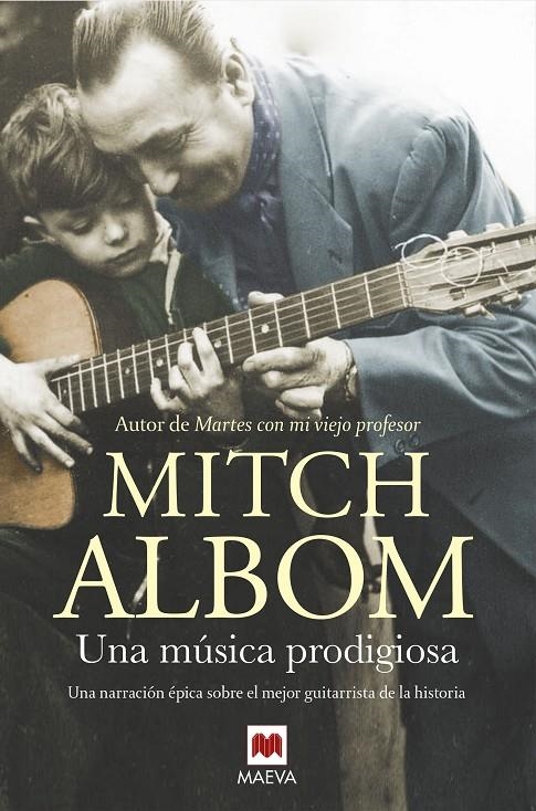 UNA MÚSICA PRODIGIOSA | 9788416690688 | ALBOM, MITCH | Llibreria L'Altell - Llibreria Online de Banyoles | Comprar llibres en català i castellà online - Llibreria de Girona