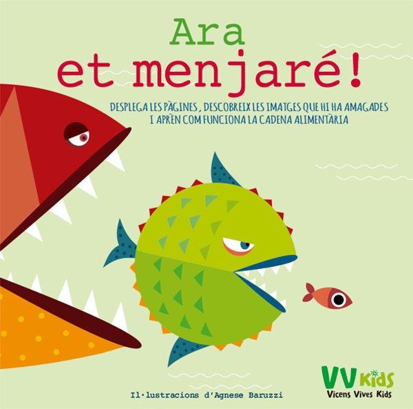 ARA ET MENJARÉ! (VVKIDS) | 9788468245102 | BARUZZI, AGNESE | Llibreria Online de Banyoles | Comprar llibres en català i castellà online