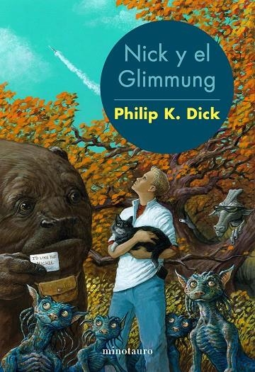 NICK Y EL GLIMMUNG | 9788445004814 | DICK, PHILIP K. | Llibreria Online de Banyoles | Comprar llibres en català i castellà online