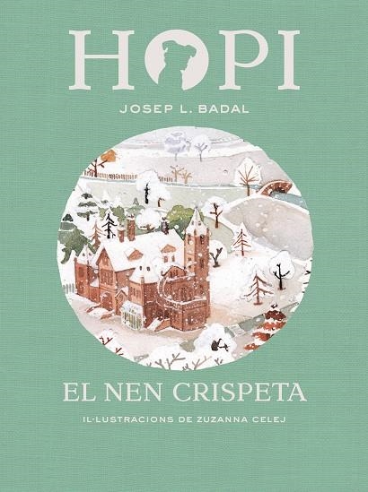 HOPI 8. EL NEN CRISPETA | 9788424660833 | BADAL, JOSEP LLUÍS | Llibreria L'Altell - Llibreria Online de Banyoles | Comprar llibres en català i castellà online - Llibreria de Girona