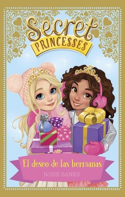 SECRET PRINCESSES. EL DESEO DE LAS HERMANAS | 9788424660277 | BANKS, ROSIE | Llibreria Online de Banyoles | Comprar llibres en català i castellà online