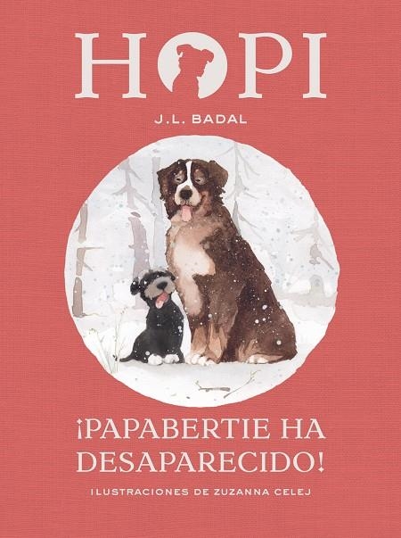 HOPI 7. ¡PAPABERTIE HA DESAPARECIDO! | 9788424660840 | BADAL, JOSEP LLUÍS | Llibreria L'Altell - Llibreria Online de Banyoles | Comprar llibres en català i castellà online - Llibreria de Girona