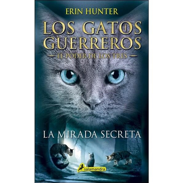 LA MIRADA SECRETA | 9788498388213 | HUNTER, ERIN | Llibreria Online de Banyoles | Comprar llibres en català i castellà online