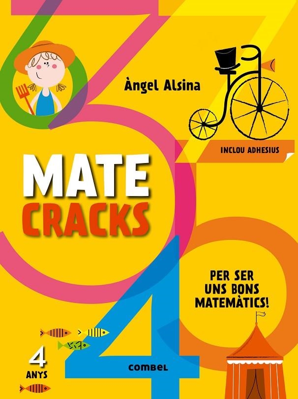 MATECRACKS PER SER UNS BONS MATEMÀTICS 4 ANYS | 9788498259728 | ALSINA, ÀNGEL | Llibreria Online de Banyoles | Comprar llibres en català i castellà online