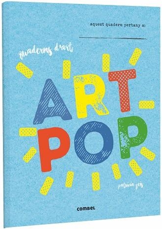 ART POP | 9788491012016 | GEIS CONTI, PATRICIA | Llibreria Online de Banyoles | Comprar llibres en català i castellà online