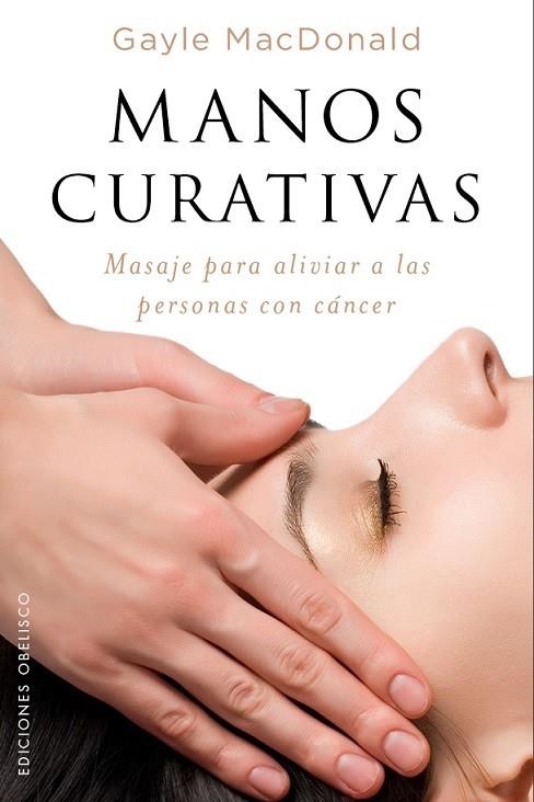 MANOS CURATIVAS | 9788491112716 | MCDONALD, GAYLE | Llibreria Online de Banyoles | Comprar llibres en català i castellà online