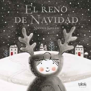 RENO DE NAVIDAD, EL | 9788416712489 | KILLEN, NICOLA | Llibreria Online de Banyoles | Comprar llibres en català i castellà online