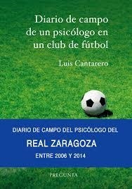 DIARIO DE CAMPO DE UN PSICÓLOGO EN UN CLUB DE FÚTBOL | 9788494613456 | CANTARERO ABAD, LUIS | Llibreria Online de Banyoles | Comprar llibres en català i castellà online