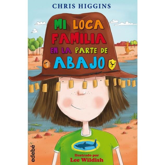 MI LOCA FAMILIA EN LA PARTE DE ABAJO | 9788468334912 | HIGGINS, CHRIS | Llibreria Online de Banyoles | Comprar llibres en català i castellà online