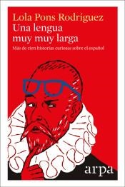 LENGUA MUY MUY LARGA, UNA | 9788416601530 | PONS RODRÍGUEZ, LOLA | Llibreria Online de Banyoles | Comprar llibres en català i castellà online