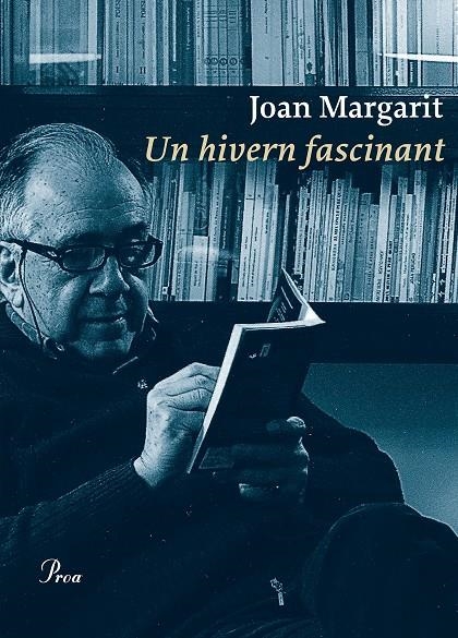 HIVERN FASCINANT, UN | 9788475886831 | MARGARIT, JOAN | Llibreria Online de Banyoles | Comprar llibres en català i castellà online