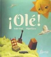 ¡OLÉ! | 9788494520440 | ARNAL GIL, TXABI | Llibreria Online de Banyoles | Comprar llibres en català i castellà online