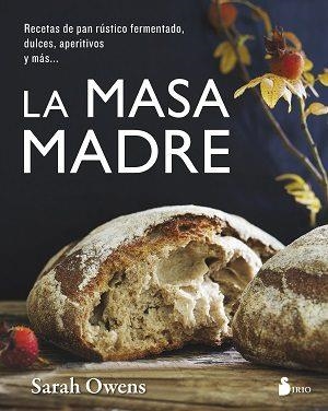 MASA MADRE, LA | 9788417030438 | OWENS, SARAH | Llibreria Online de Banyoles | Comprar llibres en català i castellà online