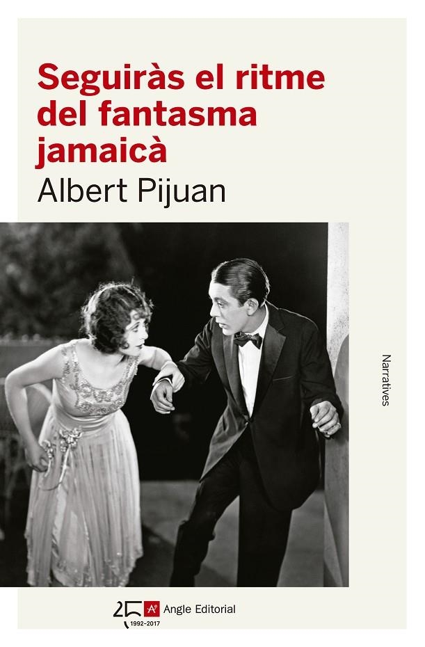 SEGUIRÀS EL RITME DEL FANTASMA JAMAICÀ | 9788415307600 | PIJUAN HEREU, ALBERT | Llibreria Online de Banyoles | Comprar llibres en català i castellà online