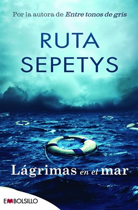 LÁGRIMAS EN EL MAR | 9788416087570 | SEPETYS, RUTA | Llibreria Online de Banyoles | Comprar llibres en català i castellà online