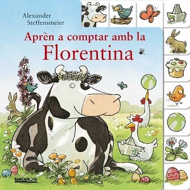 APRÈN A COMPTAR AMB LA FLORENTINA | 9788448941550 | STEFFENSMEIER, ALEXANDER | Llibreria Online de Banyoles | Comprar llibres en català i castellà online