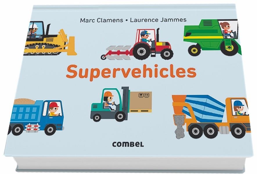 SUPERVEHICLES | 9788491012597 | CLAMENS, MARC/JAMMES, LAURENCE | Llibreria Online de Banyoles | Comprar llibres en català i castellà online