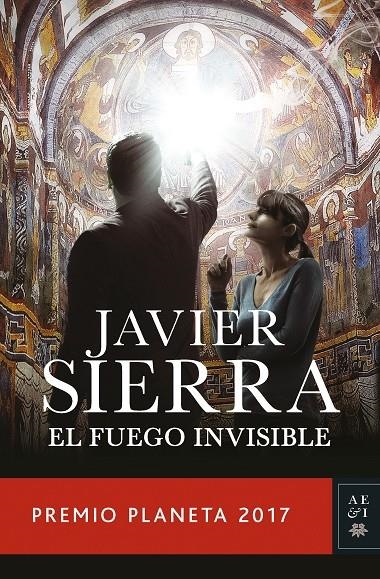 FUEGO INVISIBLE, EL | 9788408178941 | SIERRA, JAVIER | Llibreria Online de Banyoles | Comprar llibres en català i castellà online