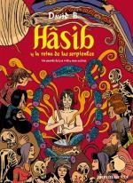 HÂSIB Y LA REINA DE LAS SERPIENTES | 9788416542819 | B., DAVID | Llibreria Online de Banyoles | Comprar llibres en català i castellà online