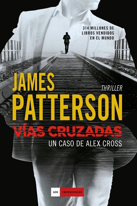 VÍAS CRUZADAS | 9788416634842 | PATTERSON, JAMES | Llibreria Online de Banyoles | Comprar llibres en català i castellà online