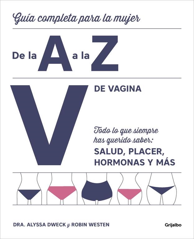 V DE VAGINA | 9788416895380 | DWECK, DRA. ALYSSA/WESTEN, ROBIN | Llibreria Online de Banyoles | Comprar llibres en català i castellà online