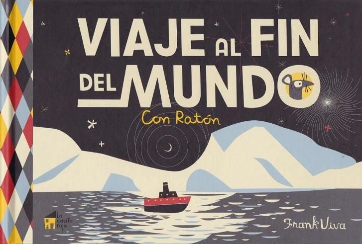 VIAJE AL FIN DEL MUNDO | 9788494676604 | VIVA, FRANK | Llibreria Online de Banyoles | Comprar llibres en català i castellà online