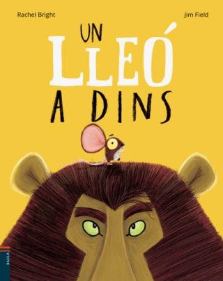 LLEÓ A DINS, UN | 9788447935482 | BRIGHT, RACHEL | Llibreria Online de Banyoles | Comprar llibres en català i castellà online