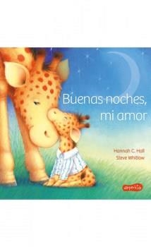 BUENAS NOCHES, MI AMOR | 9788417222017 | C. HALL, HANNAH | Llibreria Online de Banyoles | Comprar llibres en català i castellà online