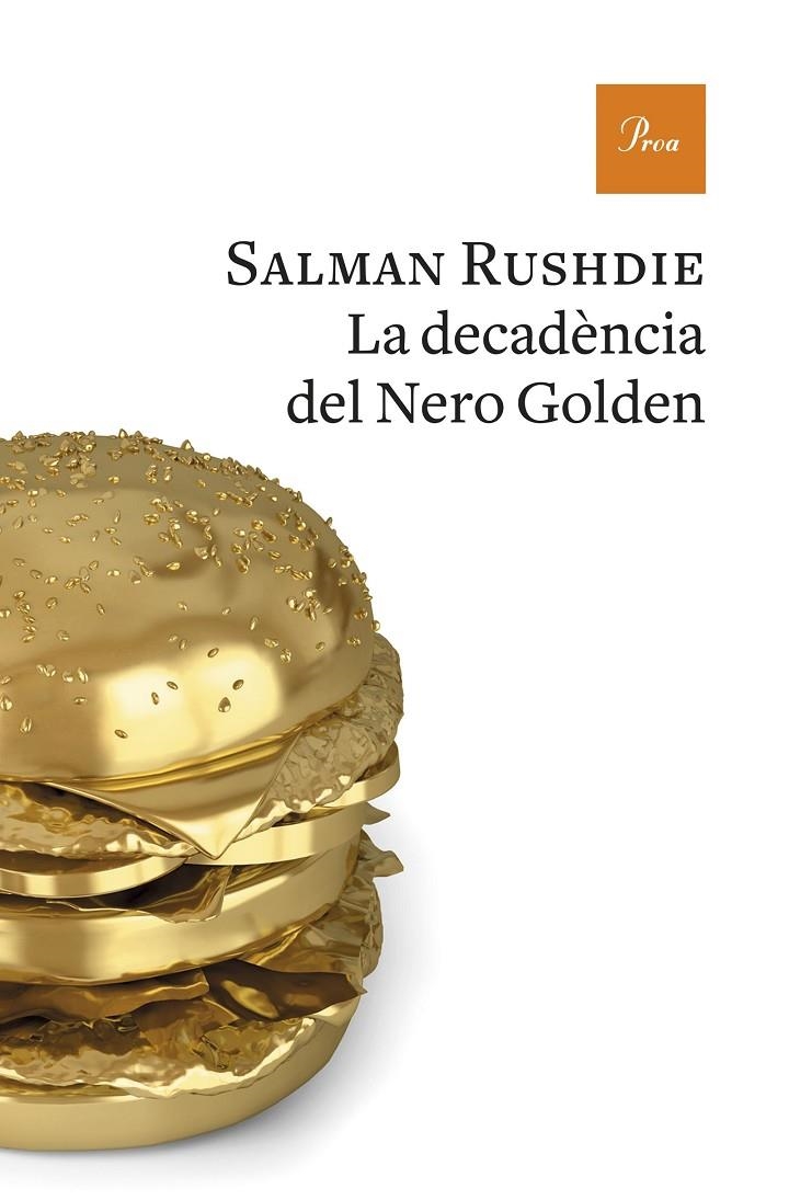 LA DECADÈNCIA DEL NERO GOLDEN | 9788475886893 | RUSHDIE, SALMAN | Llibreria L'Altell - Llibreria Online de Banyoles | Comprar llibres en català i castellà online - Llibreria de Girona