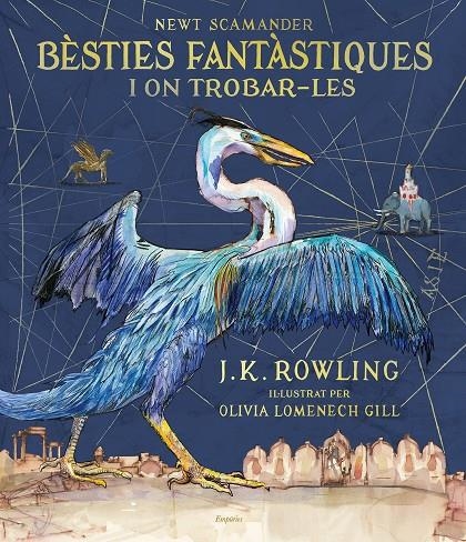 BÈSTIES FANTÀSTIQUES I ON TROBAR-LES (EDICIÓ IL·LUSTRADA) | 9788417016142 | ROWLING, J.K. | Llibreria Online de Banyoles | Comprar llibres en català i castellà online