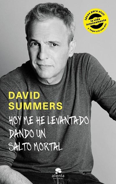 HOY ME HE LEVANTADO DANDO UN SALTO MORTAL | 9788416928378 | SUMMERS RODRÍGUEZ, DAVID | Llibreria Online de Banyoles | Comprar llibres en català i castellà online