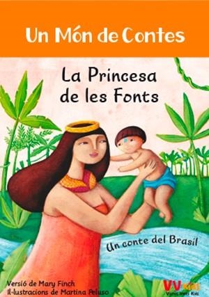 PRINCESA DE LES FONTS, LA | 9788468251837 | BAREFOOT BOOKS LTD | Llibreria Online de Banyoles | Comprar llibres en català i castellà online