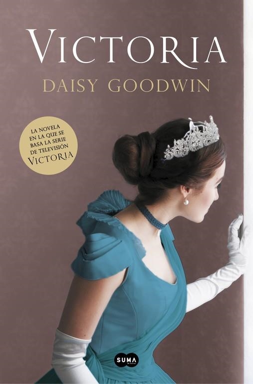 VICTORIA | 9788491292098 | DAISY GOODWIN | Llibreria Online de Banyoles | Comprar llibres en català i castellà online