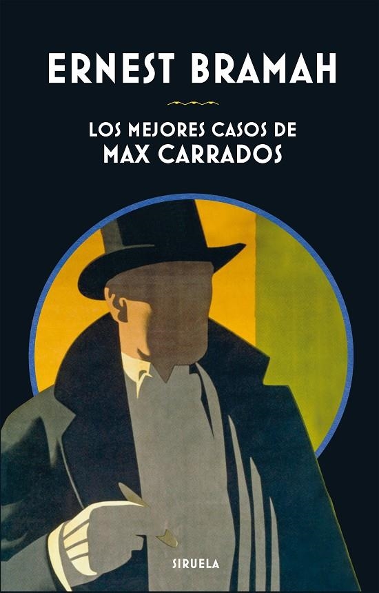 LOS MEJORES CASOS DE MAX CARRADOS | 9788417151188 | BRAMAH, ERNEST | Llibreria Online de Banyoles | Comprar llibres en català i castellà online