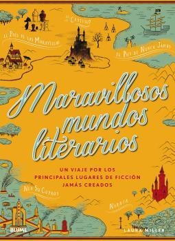 MARAVILLOSOS MUNDOS LITERARIOS | 9788416965694 | MILLER, LAURA | Llibreria Online de Banyoles | Comprar llibres en català i castellà online