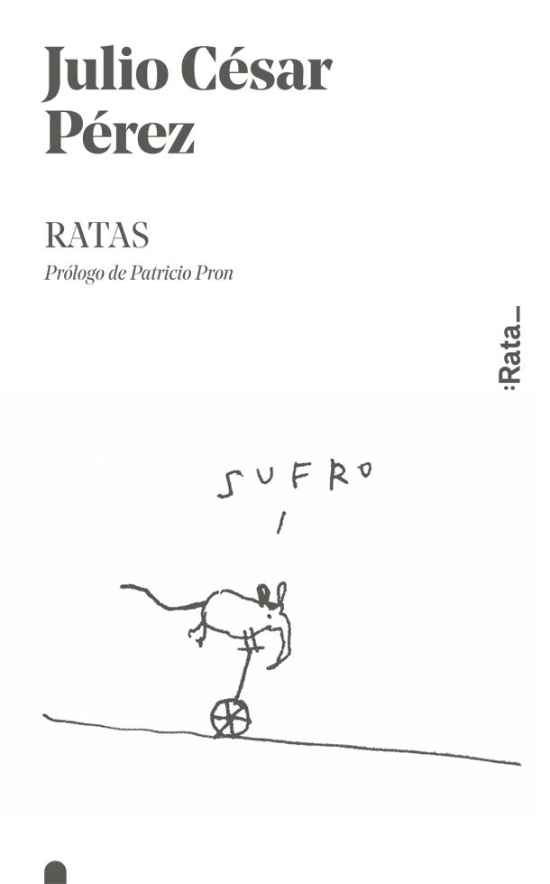 RATAS | 9788416738366 | PÉREZ, JULIO CÉSAR | Llibreria Online de Banyoles | Comprar llibres en català i castellà online