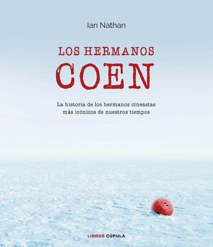 LOS HERMANOS COEN | 9788448023737 | NATHAN, IAN | Llibreria Online de Banyoles | Comprar llibres en català i castellà online