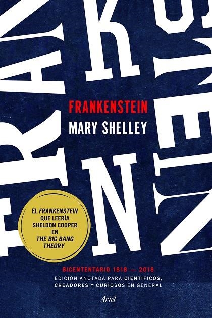 FRANKENSTEIN. EDICIÓN ANOTADA PARA CIENTÍFICOS, CREADORES Y CURIOSOS EN GENERAL | 9788434427143 | SHELLEY, MARY | Llibreria Online de Banyoles | Comprar llibres en català i castellà online