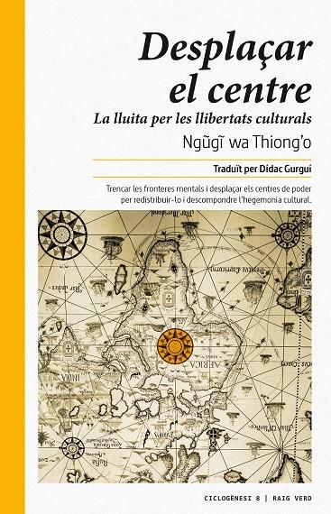 DESPLAÇAR EL CENTRE | 9788416689378 | WA THIONG'O, NGUGI | Llibreria Online de Banyoles | Comprar llibres en català i castellà online