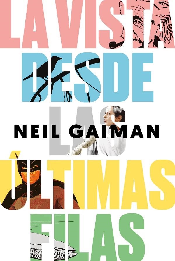 LA VISTA DESDE LAS ÚLTIMAS FILAS | 9788417081218 | NEIL GAIMAN | Llibreria Online de Banyoles | Comprar llibres en català i castellà online