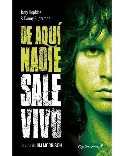 DE AQUÍ NADIE SALE VIVO | 9788494740800 | JERRY HOPKINS Y DANNY SUGERMAN | Llibreria Online de Banyoles | Comprar llibres en català i castellà online