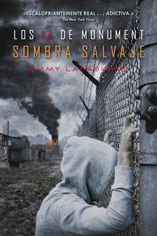  SOMBRA SALVAJE (LOS 14 MONUMENT 3) | 9788417036621 | LAYBOURNE, EMMY | Llibreria Online de Banyoles | Comprar llibres en català i castellà online