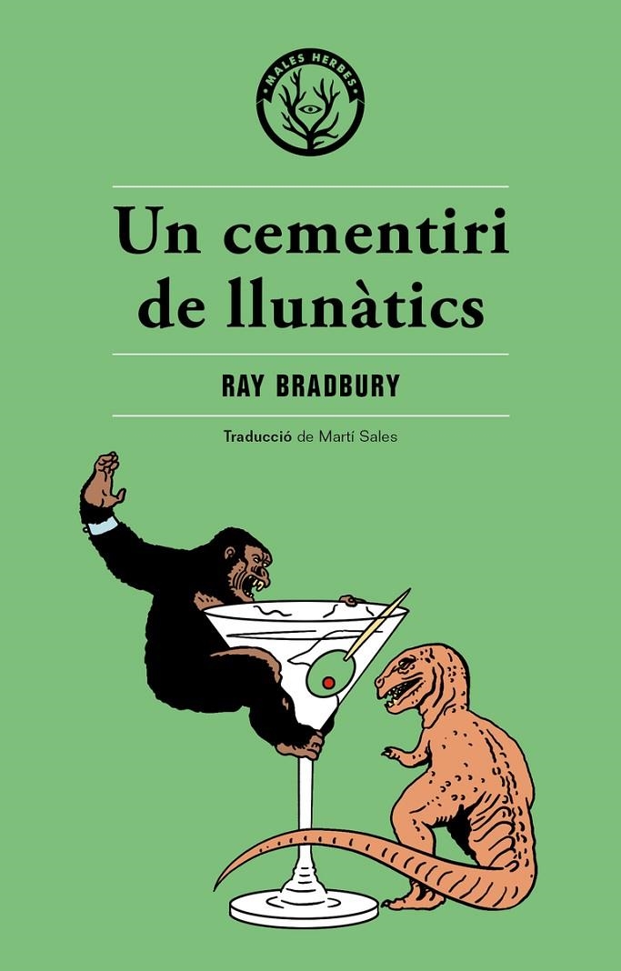 UN CEMENTIRI DE LLUNÀTICS | 9788494725876 | BRADBURY, RAY | Llibreria Online de Banyoles | Comprar llibres en català i castellà online