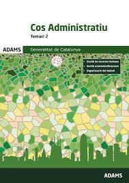 TEMARIO 2 COS ADMINISTRATIU GENERALITAT DE CATALUNYA | 9788491473060 | OBRA COLECTIVA | Llibreria Online de Banyoles | Comprar llibres en català i castellà online