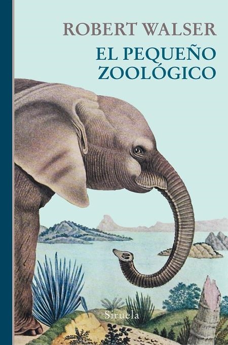 PEQUEÑO ZOOLÓGICO, EL | 9788417151201 | WALSER, ROBERT | Llibreria Online de Banyoles | Comprar llibres en català i castellà online