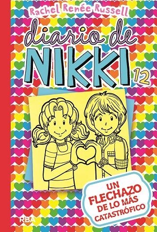 DIARIO DE NIKKI 12. UN FLECHAZO DE LO MÁS CATASTRÓFICO | 9788427212589 | RUSSELL , RACHEL RENEE | Llibreria Online de Banyoles | Comprar llibres en català i castellà online