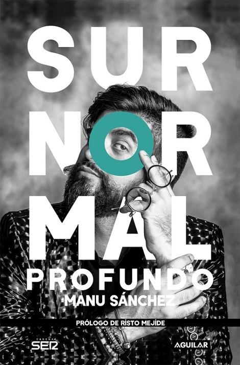 SURNORMAL PROFUNDO | 9788403517837 | SÁNCHEZ, MANU | Llibreria Online de Banyoles | Comprar llibres en català i castellà online