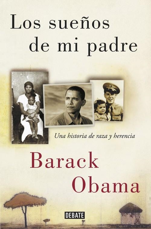 SUEÑOS DE MI PADRE, LOS | 9788499928395 | OBAMA, BARACK | Llibreria Online de Banyoles | Comprar llibres en català i castellà online