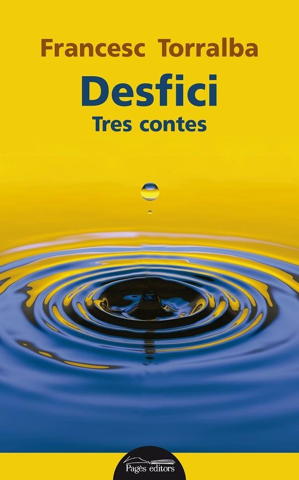 DESFICI | 9788499759142 | TORRALBA ROSSELLÓ, FRANCESC | Llibreria Online de Banyoles | Comprar llibres en català i castellà online